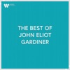 Caroline Meng Funeral Anthem for Queen Caroline, HWV 264 "The Ways of Zion Do Mourn": VIII. Soli and Chorus. "The righteous shall be had in everlasting" The Best of John Eliot Gardiner