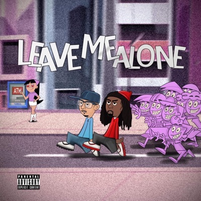 Leave Me Alone (feat. STB Banzo) - Single