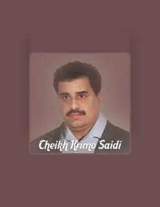 Escucha a Cheikh Krimo Saidi, mira videos musicales, lee su biografía, consulta las fechas de las gira y más.