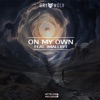 On My Own (feat. imallryt) - Single