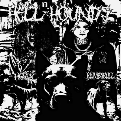 Hell Hounds (feat. Numb$kull) - Single