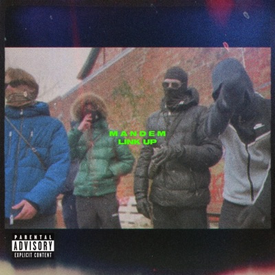 Mandem Link Up - Single