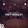Trey Hensley  OurVinyl Sessions - Single