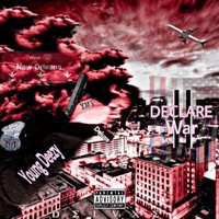 Declare War 2 - Young Deezy