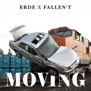 Moving (feat. Fallen't)