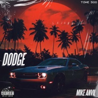 Dodge - Single - Mike Anvil