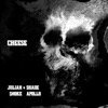 CHEESE (feat. Shade Apollo) - Single