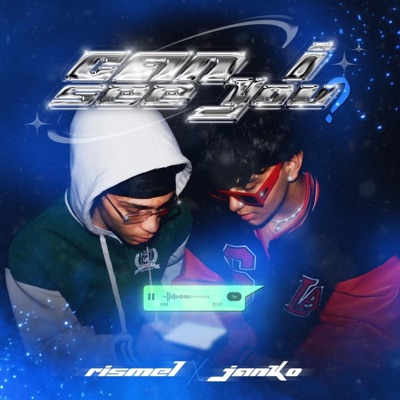 Can i see u? (feat. Rismel) - Single