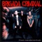 Gezurraren bizi gara - Brigada Criminal lyrics
