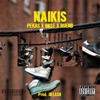 NAIKIS (feat. J Pekas & JHISE) - Single