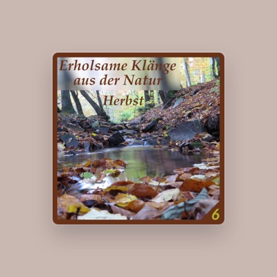 Listen to Naturklänge-Vidobia, watch music videos, read bio, see tour dates & more!