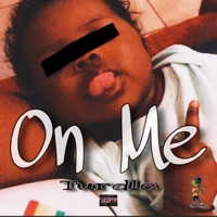 On Me - Single - Turdle