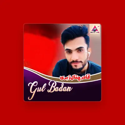 Listen to Qadir Chanal Zehri, watch music videos, read bio, see tour dates & more!