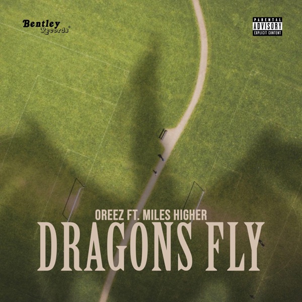 Dragons Fly (feat. Miles Higher)