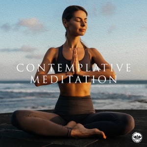 Contemplative Meditation: Calm Lifestyle, Inner Harmony, Layers of Tranquility