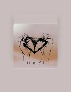 Listen to HATI, watch music videos, read bio, see tour dates & more!