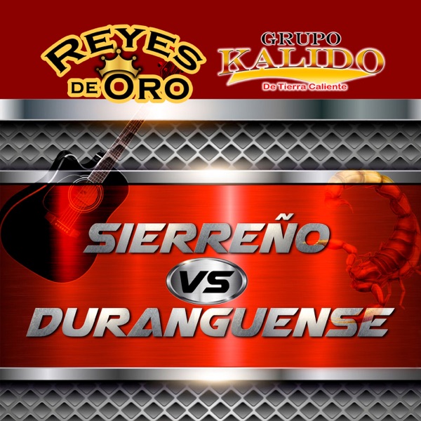 Sierreño Vs. Duranguense (Grupero) [Norteño]