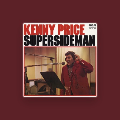 Listen to Kenny Price, watch music videos, read bio, see tour dates & more!