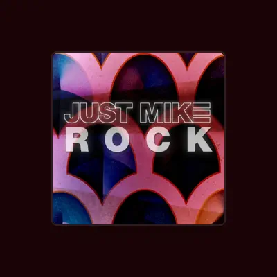 Listen to Just Mike, watch music videos, read bio, see tour dates & more!