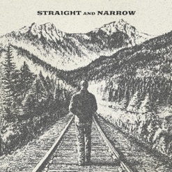 STRAIGHT AND NARROW cover art