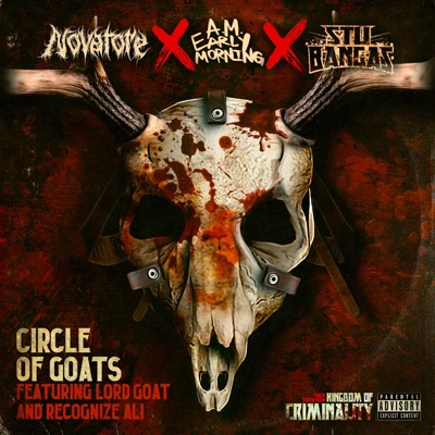 Circle of Goats (feat. Lord Goat & Recognize Ali) - Single