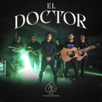 El Doctor - Single - Alonso Zamudio