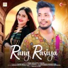 Rang Rasiya - Single