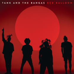 Red Balloon - Tank and the Bangas Cover Art