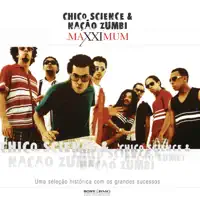 Maco — Chico Science & Nacao Zumbi