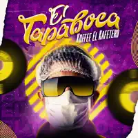 El Tapaboca — Koffee el Kafetero