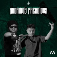 Andamos Prendidos (feat. Ayaari Nocedal) - Single - Lil Jhay