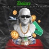 Dolare (feat. Alang Baddie) - Single