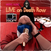 Live on Death Row - Single - RRome Alone