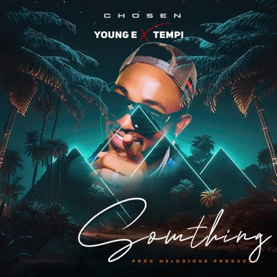 Something (feat. Tempi) - Single