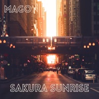 Sakura Sunrise - Single - Mago