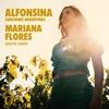 Mariana Flores Alfonsina y el Mar Alfonsina: Canciones Argentinas