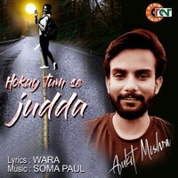 Hokay Tum Se Judda - Single - Ankit Mishra