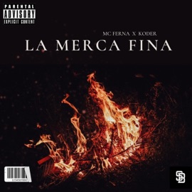La Merca Fina (feat. Koder) Mc Ferna