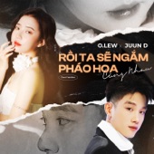 Rồi Ta Sẽ Ngắm Pháo Hoa Cùng Nhau (Duet Version) artwork