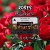 Roses - Single