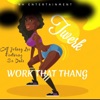 Work That Thang (feat. Sir Duke) - Single