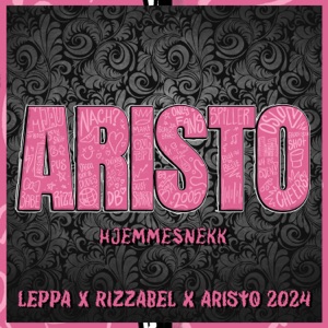 Aristo 2024 (Hjemmesnekk) (feat. Rizzabell, Aristo 2024 & Tobias Olsen)