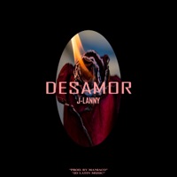 Desamor - Single - Jlanny