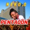 Pentagon - NEKO G lyrics
