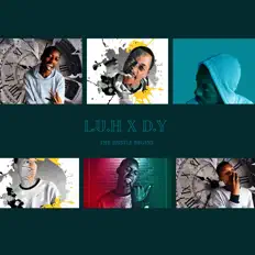 Listen to L.U.H x D.Y, watch music videos, read bio, see tour dates & more!