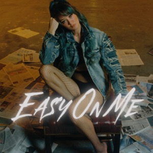 Easy On Me (Radio Edit) - Single