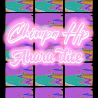 Ahora Dice (feat. Macz morales) - Single - Chimpa Hp