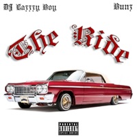 The Ride (feat. Bunz) - Single - DJ Lazzzy Boy