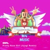 Pretty Rave Girl (Jiyagi Remix) - Single