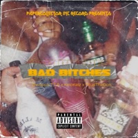 Bad Bitches (feat. KeloKelz & TitusTheDon) - Single - Gwappo T.T.B